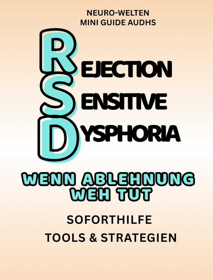 Buchcover: RSD – Wenn Ablehnung weh tut, Mini Guide von Anna Schirk