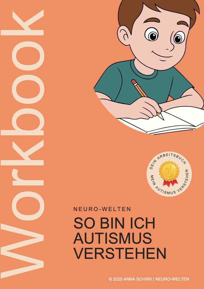 Buchcover: So bin ich – Autismus verstehen, Workbook von Anna Schirk
